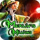 Merlin’s Millions